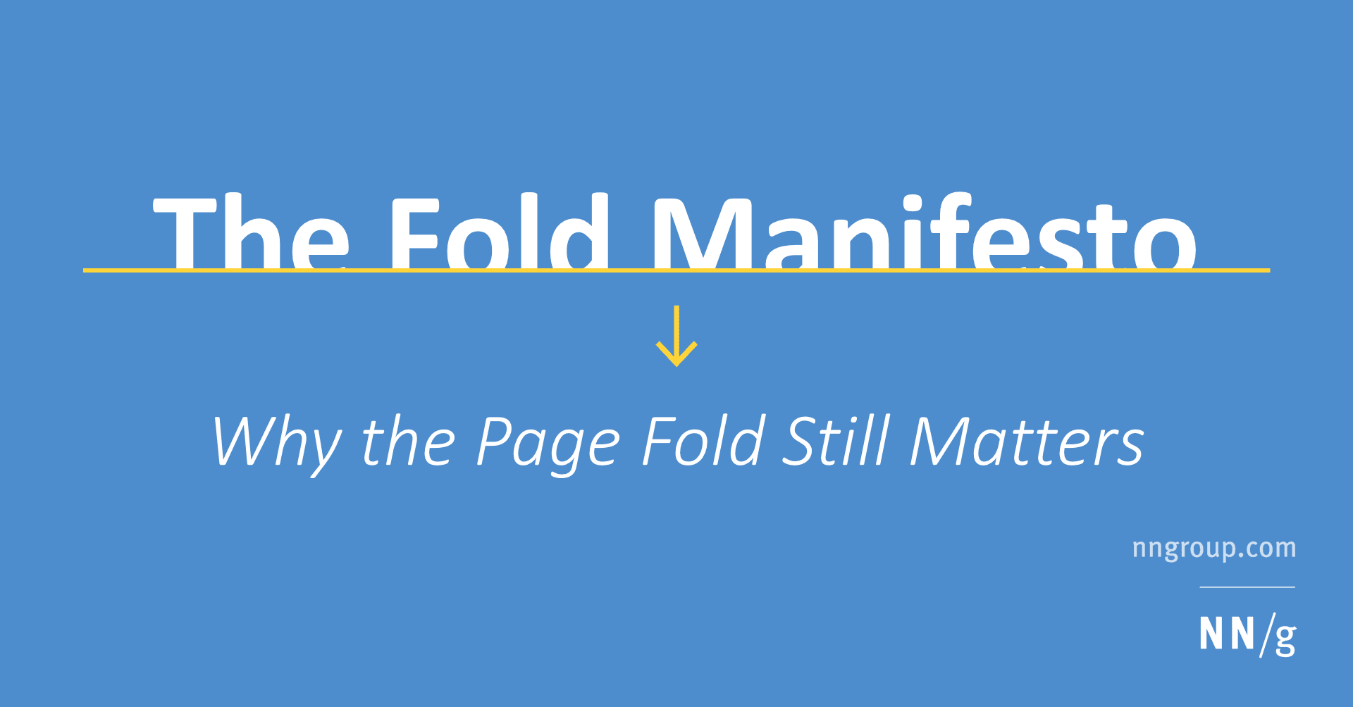 The Fold Manifesto: Why the Page Fold Still Matters